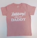 Handsome Like My Daddy Kids Cotton T-shirt