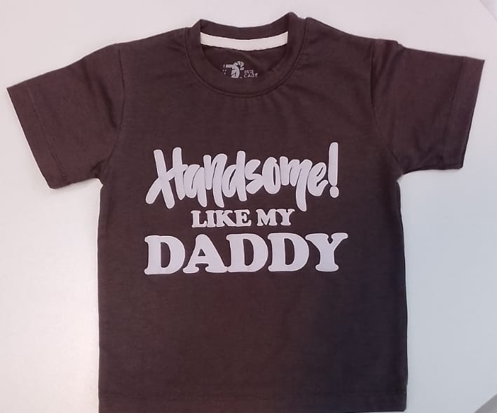 Handsome Like My Daddy Kids Cotton T-shirt